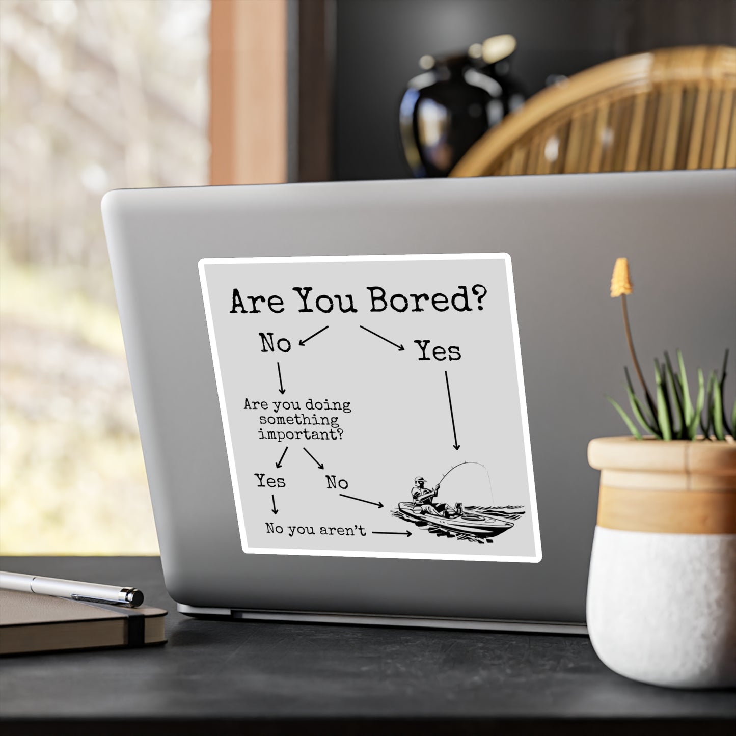 Are You Bored? Kayak Fishing Vinyl Decal