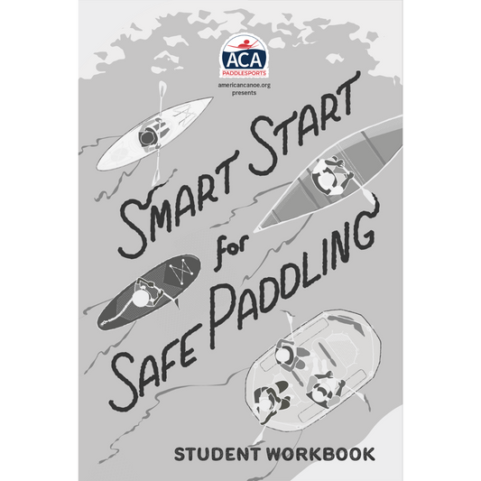 Smart Start for Safe Paddling - Student Workbook